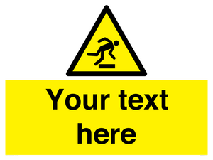 Custom Trip Hazard Sign